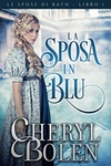 La sposa in blu (Le spose di Bath, libro 1) (Italian Edition) (Le spose di Bath #1)