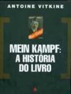 MEIN KAMPF - A HISTORIA DO LIVRO