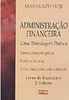 Administração Financeira: uma Abordagem Prática - Livro de Exercícios