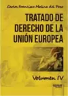 Tratado de Derecho de la Unión Europea - Volumen IV