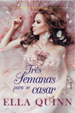 Três semanas para se casar: Série Os Worthingtons - volume 1
