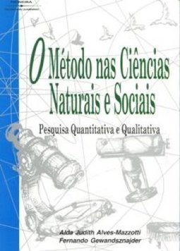 O Método nas Ciências Naturais e Sociais