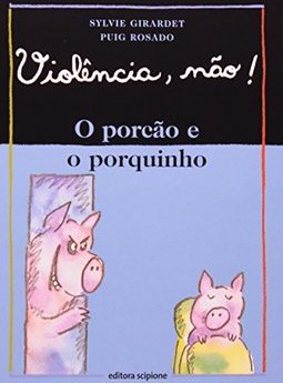 O Porcão e o Porquinho