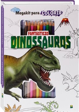 Megakit para Colorir: Fantásticos Dinossauros