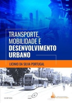 Transporte, mobilidade e desenvolvimento urbano