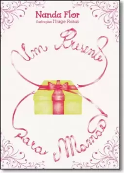 Presente Para Mamãe, Um