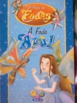 A fada Azul (A magia das fadas)
