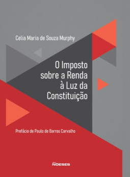 O imposto sobre a renda à luz da Constituição