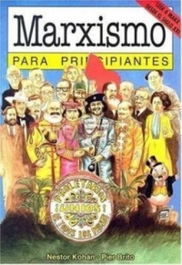 Marxismo para Principiantes (Para Principiantes #107)