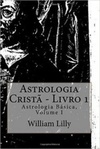 Astrologia Cristã (Astrologia Básica #1)