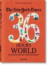 36 HOURS WORLD: 150 CITIES FROM ABU DHABI TO ZURICH