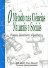 O Método nas Ciências Naturais e Sociais