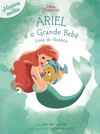 Ariel e o grande bebê: livro de história