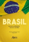Brasil: alguns intérpretes, novos olhares