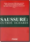 Saussure: Outro Olhares