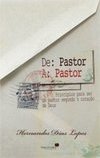 Pastor a Pastor, De
