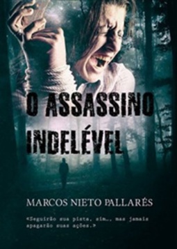 O Assassino Indelével