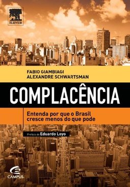 Complacência: entenda por que o Brasil cresce menos do que pode