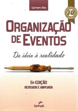 ORGANIZACAO DE EVENTOS - DA IDEIA A REALIDADE
