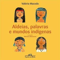 Aldeias, Palavras e Mundos Indígenas