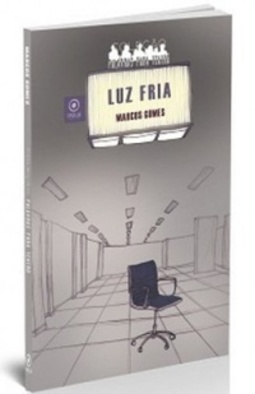 Luz Fria (Palavras para Teatro #5)