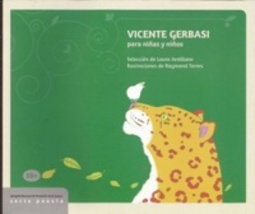Vicente Gerbasi para niñas y niños (Serie Poesia)