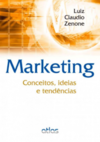 Marketing: Conceitos, ideias e tendências