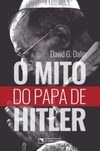 Mito Do Papa De Hitler, O