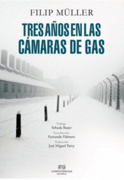 Tres años en las camaras de gas
