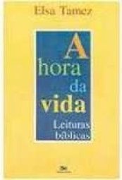 A Hora da Vida: Leituras Bíblicas