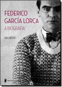 Federico Garcia Lorca: A Biografia