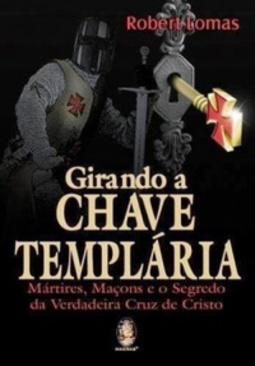 Girando a Chave Templária