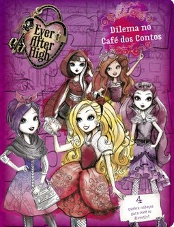 Ever After High: Dilema no café dos contos