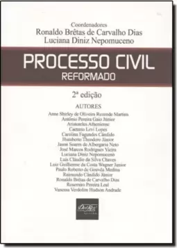 PROCESSO CIVIL REFORMADO