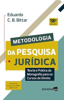 Metodologia da Pesquisa Jurídica - 18ª edição 2024