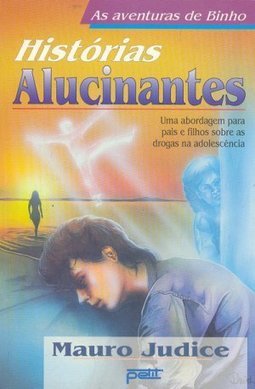 Histórias Alucinantes: as Aventuras de Binho