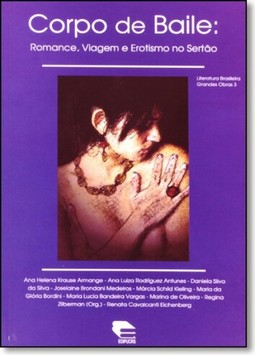 Corpo de Baile: Romance, Viagem e Erotismo no Sertão