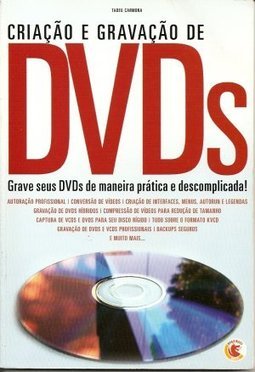 Criação e Gravação de DVDs