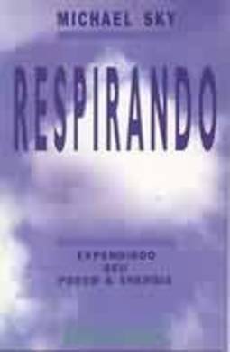RESPIRANDO - EXPANDINDO SEU PODER E ENERGIA