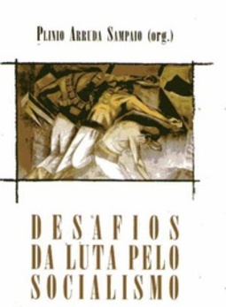 Desafios da luta pelo socialismo