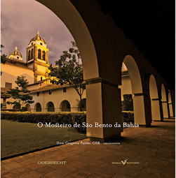 O Mosteiro de São Bento da Bahia