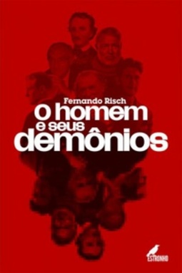 O Homem e Seus Demônios