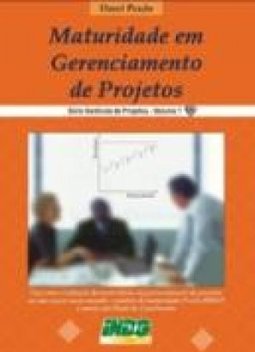MATURIDADE EM GERENCIAMENTO DE PROJETOS