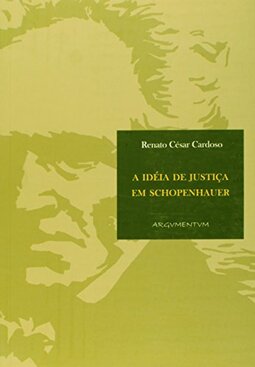 Ideia De Justica Em Schopenhauer, A
