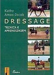 Dressage: Técnica e Aprendizagem - IMPORTADO