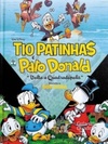 Tio Patinhas e Pato Donald. (Biblioteca Don Rosa #2)