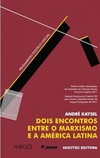 Dois encontros entre o marxismo e a América Latina