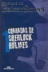 Enigmas de Baker Street: Charadas de Sherlock Holmes 1