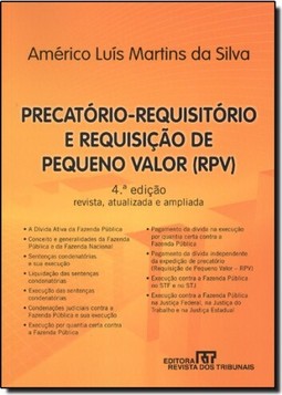 Precatorio-Requisitorio E Requisicao De Pequeno Valor (Rpv)