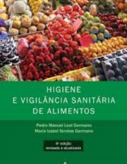 Higiene e vigilância sanitária de alimentos